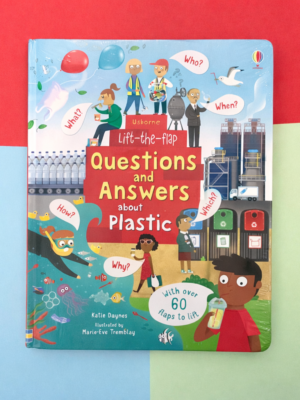 Lift The Flap Questions and Answers About Plastic